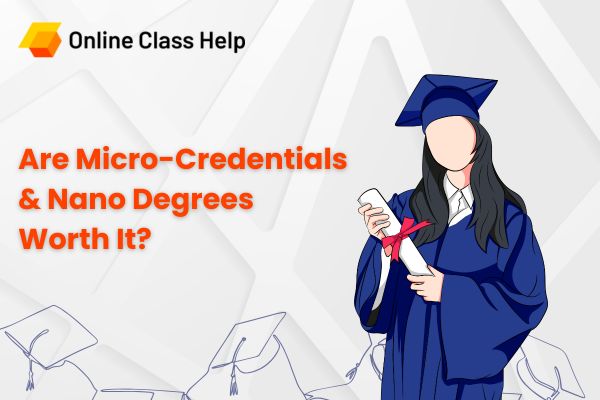 Micro-Credentials and Nano Degrees